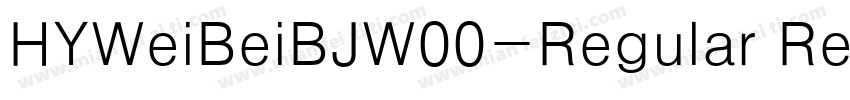 HYWeiBeiBJW00-Regular Regular字体转换